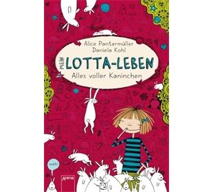 ARENA Mein Lotta-Leben Band 1: Alles voller Kaninc