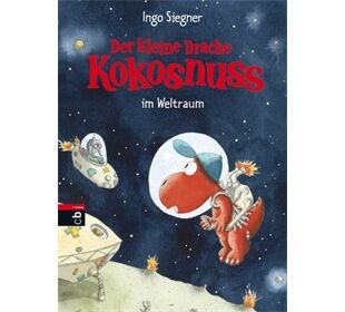 cbj Der kleine Drache Kokosnuss Band 17 im Weltraum