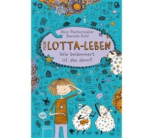 ARENA - Mein Lotta-Leben Band 2: Wie belämmert ist