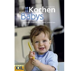 XXL Edition Buch ''Kochen für Babys'', 148 Seiten