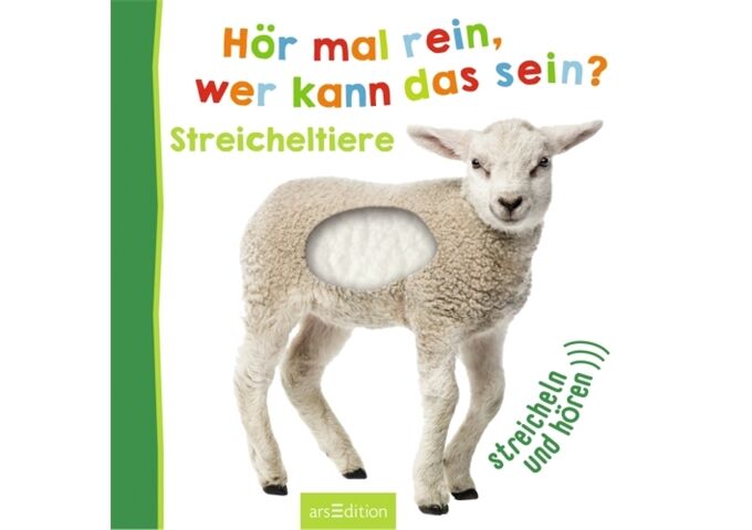 arsEdition Hör mal rein, wer kann das sein? Streicheltiere