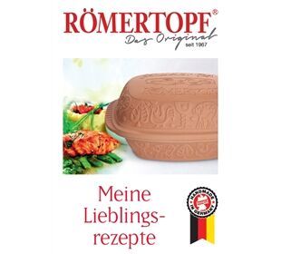 Römertopf Meine Lieblingsrezepte Römertopf