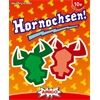 Amigo Hornochsen!