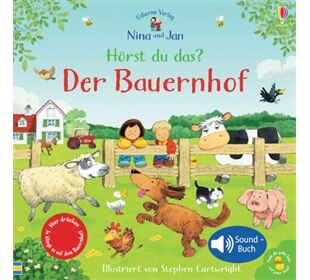 Usborne Verlag Nina und Jan - Hörst du das? Der Bauernhof