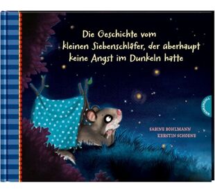 Thienemann Kl. Siebenschläfer-Keine Angst im Dunkel