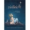 //schaufenster.vedes.de/media/getproductmainimage/default/67683901/67683901_3_2_9783947188857_H