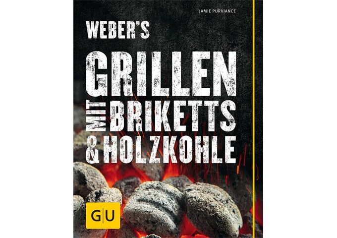 Weber Weber's Grillen mit Briketts & Holzkohle