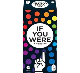  If You Were a Party Game
