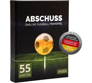 Anzen ABSCHUSS - Das Live Fussball Trinks