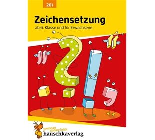 Hauschka Verlag Zeichensetzung ab 6. Klasse und für Erwachsene, A5
