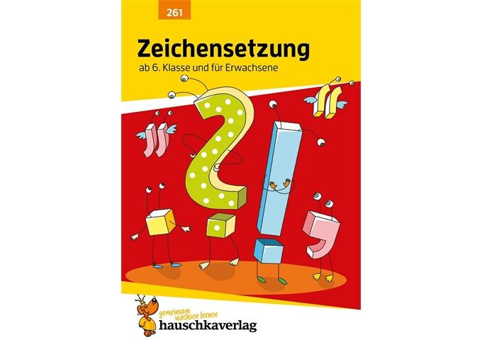 Hauschka Verlag Zeichensetzung ab 6. Klasse und für Erwachsene, A5