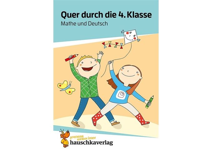 Hauschka Verlag Quer durch die 4. Klasse, Mathe und Deutsch - A5-Ü