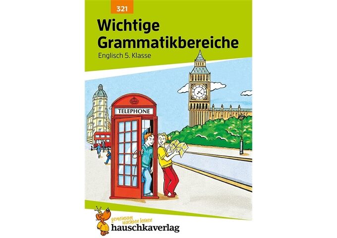 Hauschka Verlag Wichtige Grammatikbereiche. Englisch 5. Klasse, A5