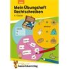 Hauschka Verlag Mein Übungsheft Rechtschreiben 4. Klasse