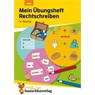 Hauschka Verlag Mein Übungsheft Rechtschreiben 4. Klasse