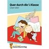 Hauschka Verlag Quer durch die 1. Klasse, Lesen üben - A5-Übungsbl