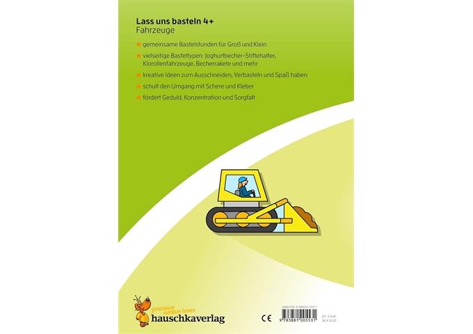 Hauschka Verlag Lass uns basteln - Bastelbuch ab 4 Jahre-Fahrzeuge
