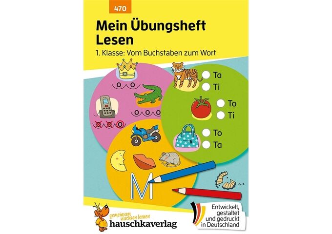 Hauschka Verlag Mein Übungsheft Lesen - 1 Klasse: Vom Buchstaben