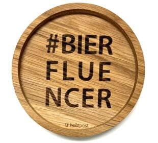 holzpost Untersetzer aus EICHE "'#BierFluencer"