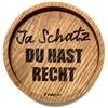 holzpost Untersetzer aus EICHE "Ja Schatz Du hast Recht"