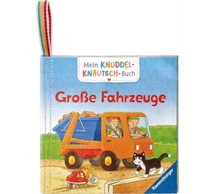 Ravensburger Mein Knuddel-Knautsch-Buch Große Fahrze