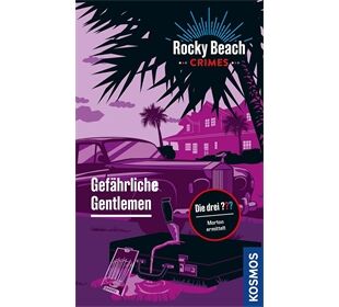 Kosmos Die Drei ??? Rocky Beach Crimes Gefährli