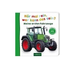 arsEdition Bilderbuch Hör mal rein - Meine ersten Fahrzeuge