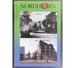  Nordhorn einst und jetzt