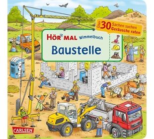 Carlsen Verlag Hör mal! Wimmelbuch Baustelle